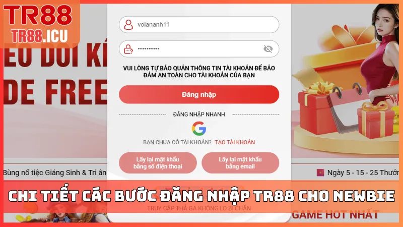 Chi tiết các bước đăng nhập TR88 cho newbie