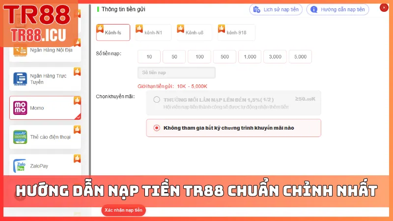 Hướng dẫn nạp tiền TR88 chuẩn chỉnh nhất